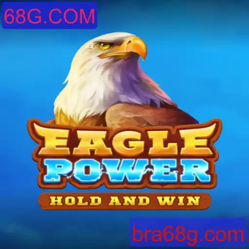 EaglePower: Uma Nova Era de Jogos com 68G.COM