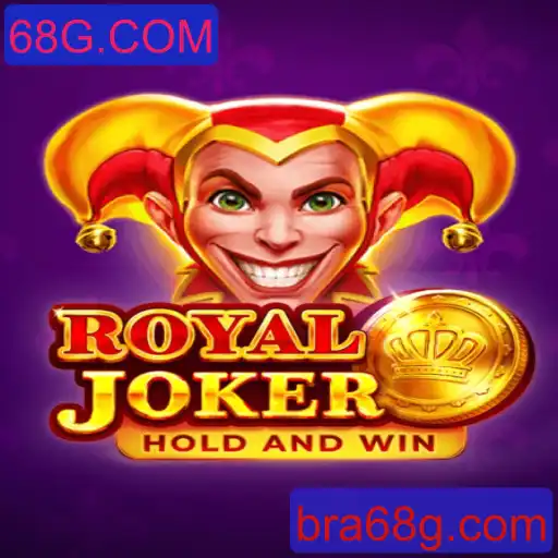 Descubra o Fascinante Mundo do Jogo RoyalJoker na Plataforma 68G.COM